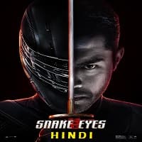 Snake Eyes 2021 Hindi Dubbed