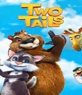 Two Tails Hindi Dubbed