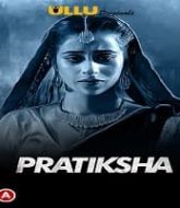 Pratiksha (Part 1)