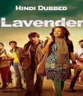 Lavender 2022 Hindi Dubbed