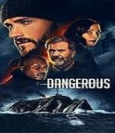 Dangerous 2022 Hindi Dubbed