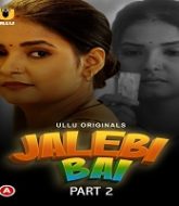 Jalebi Bai (Part 2)