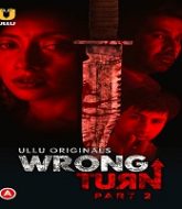 Wrong Turn (Part 2)