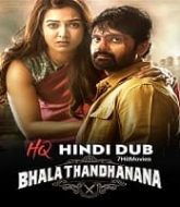 Bhala Thandanana Hindi Dubbed