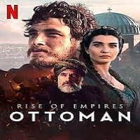 Rise of Empires Ottoman (2022) Hindi Dubbed Season 2