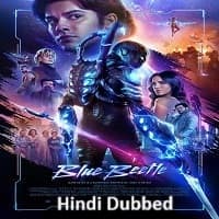 Blue Beetle (2023) Hindi Dubbed