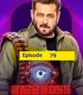 Bigg Boss (EP 79) Hindi Season 17