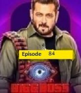 Bigg Boss (EP 84) Hindi Season 17