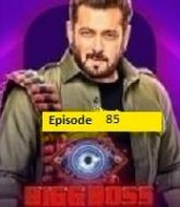 Bigg Boss (EP 85) Hindi Season 17