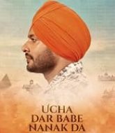 Ucha Dar Babe Nanak Da (2024)