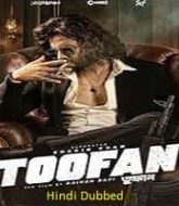 Toofan (2024) Hindi Dubbed