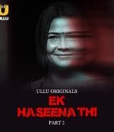 Ek Haseena Thi (Part 2)