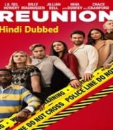 Reunion (2024) Hindi Dubbed