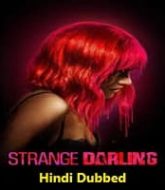 Strange Darling (2024) Hindi Dubbed