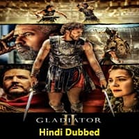 Gladiator 2 Hindi Dubbed